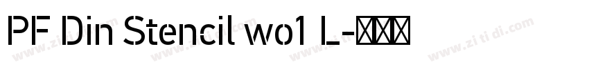 PF Din Stencil wo1 L字体转换